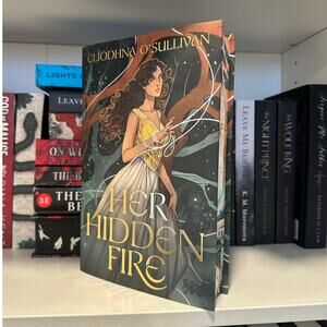 Fairyloot Signed Edition Her Hidden Fire By Cliodhna O'Sullivan